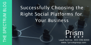 Successfully Choosing Social Platforms for Your Business